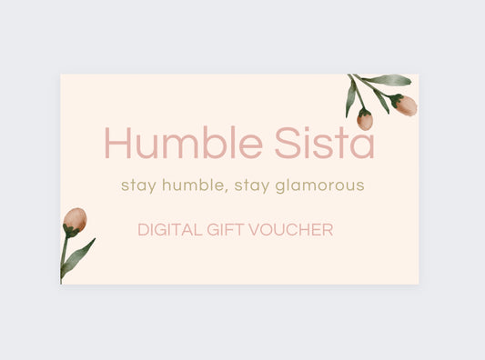 Humble Sista Digital Gift Card (Emailed)
